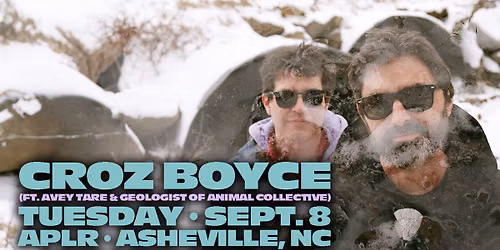 Croz Boyce - Featuring Avey Tare & Geologist from Animal Collective