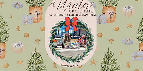 2025 Montgomery Township Winter Craft Fair
