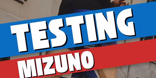 TESTING MIZUNO