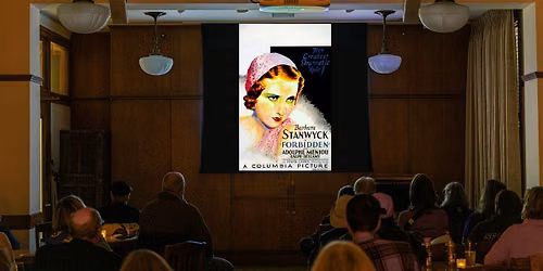 Movies at Mechanics' Presents Forbidden (1932)