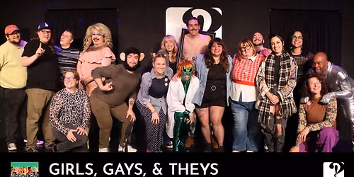 Girls, Gays, & Theys