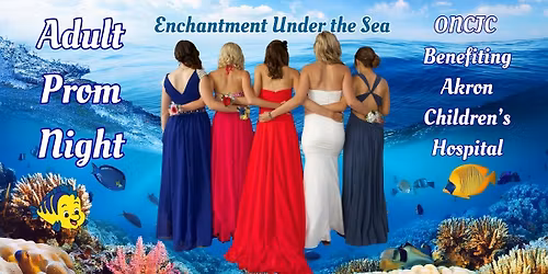 Adult Prom with a Purpose - Benefiting Akron Children's Hospital