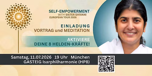AKTIVIERE Deine 8 Helden-Kr\u00e4fte. Self-Empowerment mit Sister Shivani