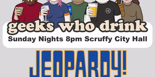 Jeopardy Bar League Trivia at Scruffy City Hall 