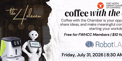 2026 Coffee with the Chamber sponsored by RobotLAB DFW West at The 4 Eleven