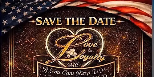 Love & Loyalty M.C 3rd Annual Veterans Ball