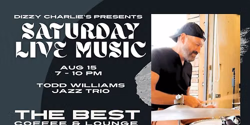 Todd Williams Jazz at the Lounge