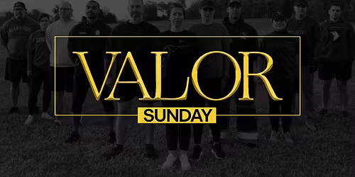 Valor Sunday