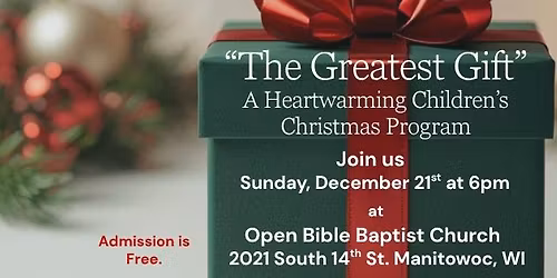 The Greatest Gift Christmas Program