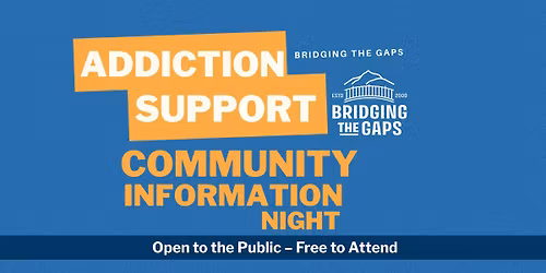 1st Wednesday Community Addiction Information Night