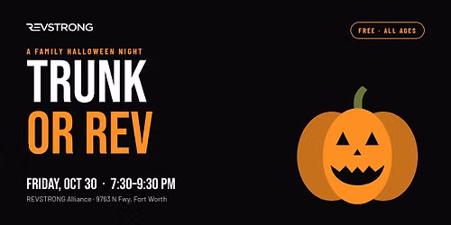 FREE Trunk or REV: A Family Halloween Night at REVSTRONG Alliance