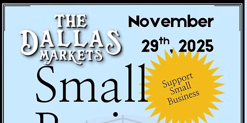 Small Business Saturday at The Dallas Markets!
