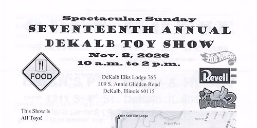 Seventeenth Annual DeKalb Toy SHOW