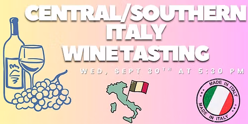 Central & Southern Italy Wine Tasting