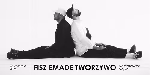 Fisz Emade Tworzywo "25" - Siemianowice \u015al\u0105skie