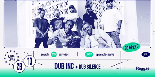 Dub Inc + Dub Silence (complet !) \u2219 L'A\u00e9ronef