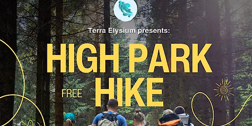 Terra Elysium - High Park Hike