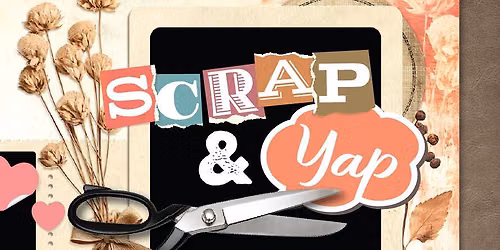 Scrap & Yap