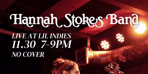 Hannah Stokes Band at Lil Indies