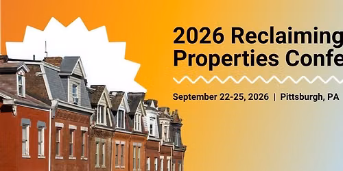 2026 Reclaiming Vacant Properties Conference