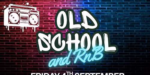 Old School and RnB Party Night 