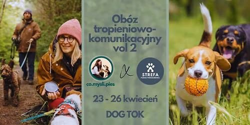 Ob\u00f3z tropieniowo-komunikacyjny co.mysli.pies x strefa.psiego.porozumienia