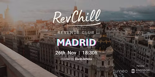 RevChill | Social Meet Madrid\u2013 Revenue, beers and meaningful connections