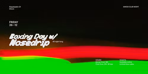 Boxing Day w\/ Nosedrop | amigo