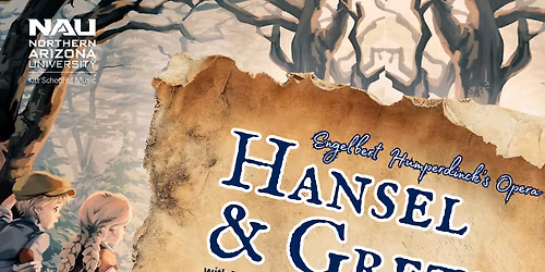 Hansel and Gretel at Reynolds Hall at Smith Center