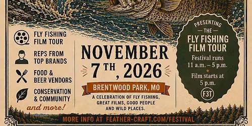 Feather Craft Fly Fishing Festival