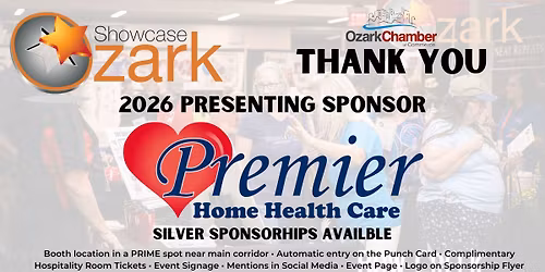 2026 Showcase Ozark-Community Expo presented by Premiere Home Health Care