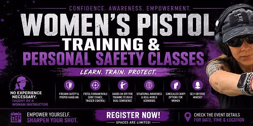 Women's Pistol Training & Personal Safety Class