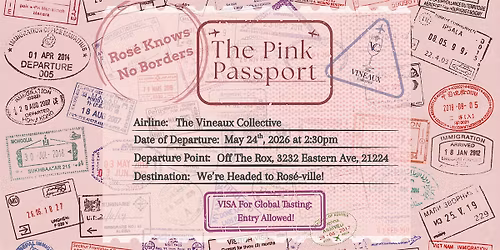 The Pink Passport: Ros\u00e9 Knows No Borders