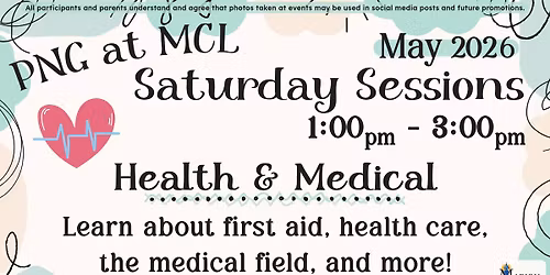 PNG at MCL Saturday Sessions: Health & Medical