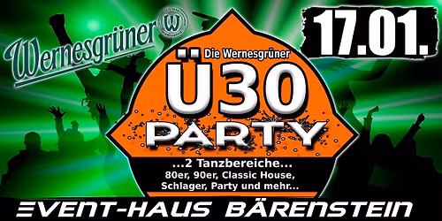 Wernesgr\u00fcner \u00dc30 Party - Erzgebirge -