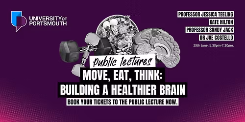 Move, Eat, Think: Building a Healthier Brain
