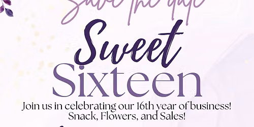 The Purple Tulip's Sweet Sixteen