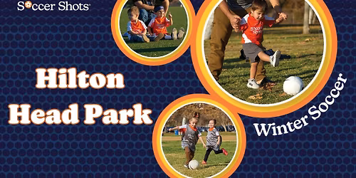 Soccer Shots at Hilton Head Park! - Winter Season