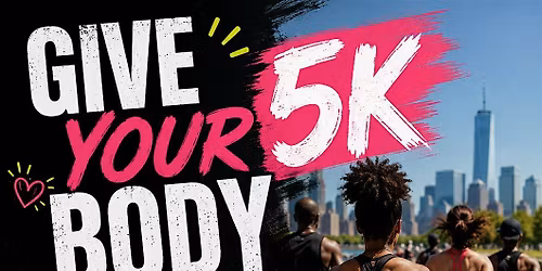 Give your Body Props First 5k Run