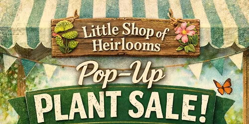 Heirloom Plant Sale at the Herb Fest 2026