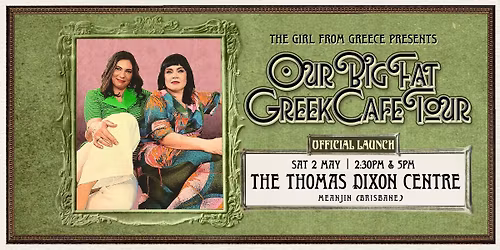 Our Big Fat Greek Cafe Tour - Launch