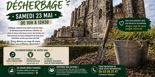 Appel \u00e0 b\u00e9n\u00e9voles : Matin\u00e9e d\u00e9sherbage \u00e0 l\u2019Abbaye.