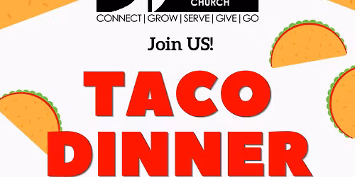 Free Community Meal--Taco Dinner!