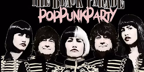 Welcome to the Black Parade - Pop Punk Party @ the Crystal Ballroom