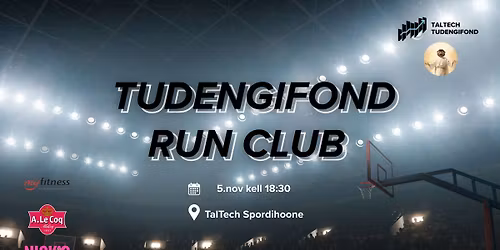 Tudengifond Run Club #8 x Juuliuse J\u00fcngrid