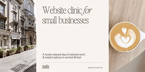 Website Clinic with Studio Cotton ~ Help & advice for small businesses