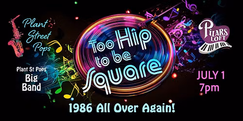 Too Hip to be Square - 1986 All Over Again!