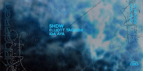 SHDW, Elliott Taguchi, Ida Aya