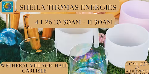 Crystal Bowl Sound Bath at Wetheral Village Hall 16.11.25
