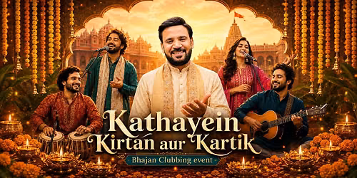 Kathayein, Kirtan Aur Kartik